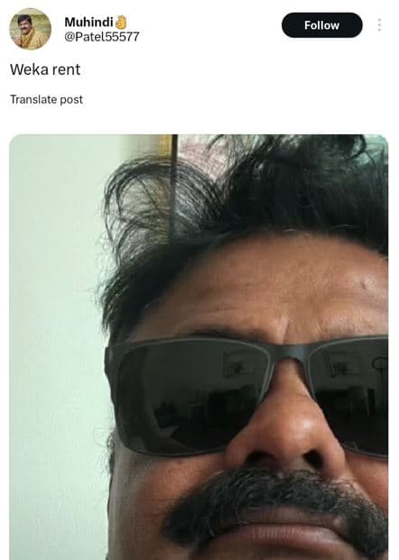 Muhindi patel55577 follow weka rent translate post