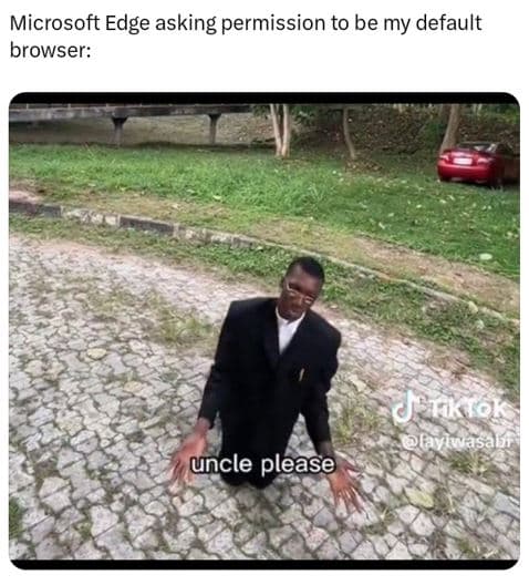 Microsoft edge asking permission to be my default browser derxtak layu uncle ple