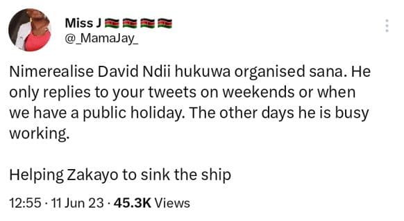 Miss j 255 mamajay_ nimerealise david ndii hukuwa organised sana. he only replie