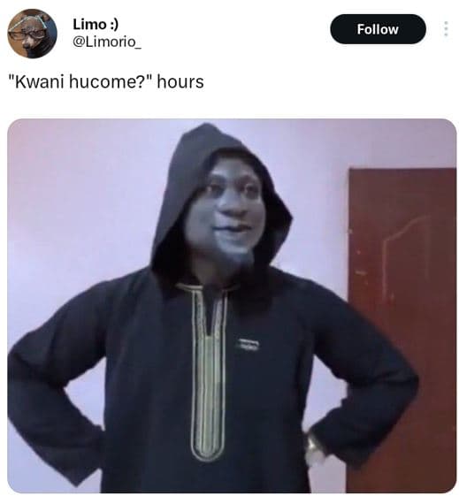 Limo limorio _ follow 'kwani hucome? hours