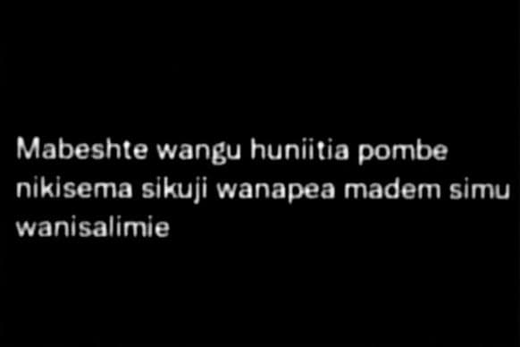 Mabeshte wangu huniitia pombe nikisema sikuji wanapea madem simu wanisalimie