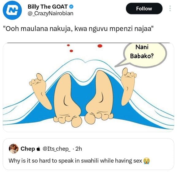 Billy the goat crazynairobian follow ooh maulana nakuja, kwa nguvu mpenzi najaa