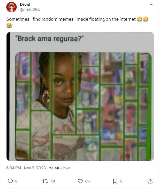 Droid droid254 sometimes find random memes made floating on the internet 2 brack