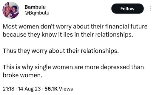 Bambulu bqmbulu follow most women don't worry about their financial future becau