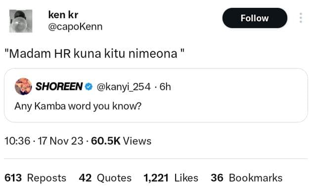 Ken kr capokenn follow madam hr kuna kitu nimeona shoreen kanyi_254 6h any kamba
