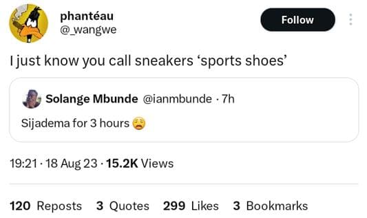 Phantéau wangwe follow ijust know you call sneakers 'sports shoes' solange mbund