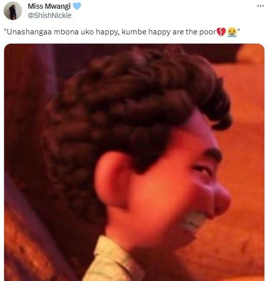 Miss mwangi shishnickie 'unashangaa mbona uko happy kumbe happy are the poor