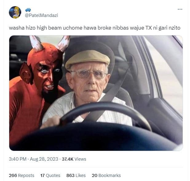Patelmandazi washa hizo high beam uchome hawa broke nibbas wajue tx ni gari nzit