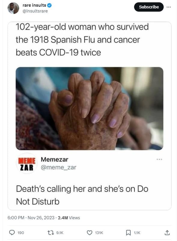 Rare insults insultsrare subscribe 102yearold woman who survived the spanish flu