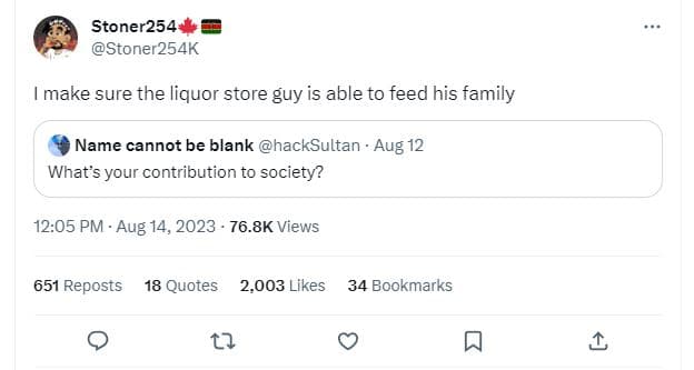 Stoner254 stoner254k make sure the liquor store guy is able to feed his family n