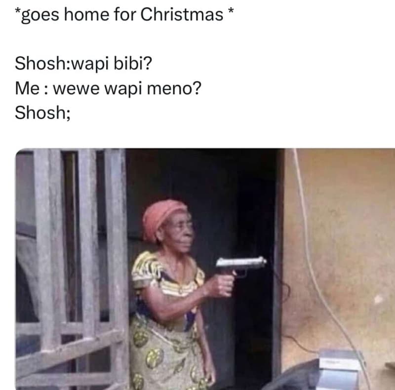 Goes home for christmas shoshwapi bibi? me wewe wapi meno? shosh
