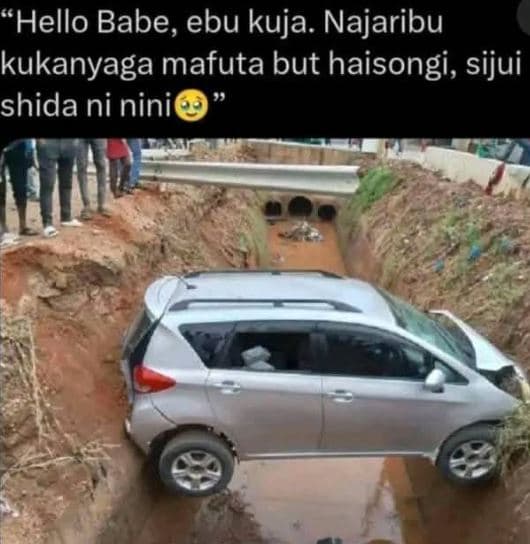 Hello babe, ebu kuja. najaribu kukanyaga mafuta but haisongi, sijui shida ni nin