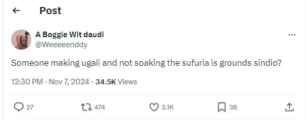 Post boggie wit daudi weeeeenddy someone making ugali and not soaking the sufuri