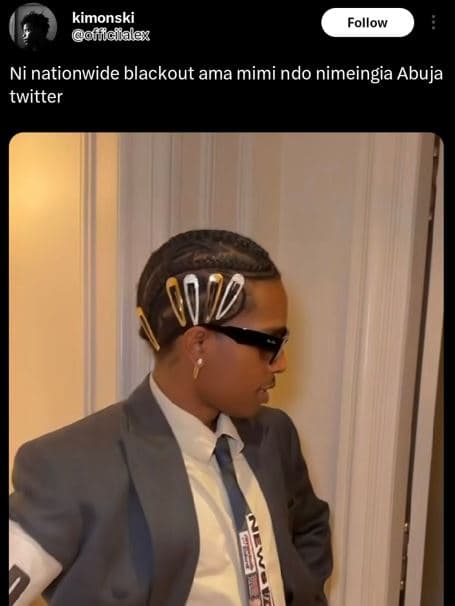 Kimonski ofulciialex follow ni nationwide blackout ama mimi ndo nimeingia abuja