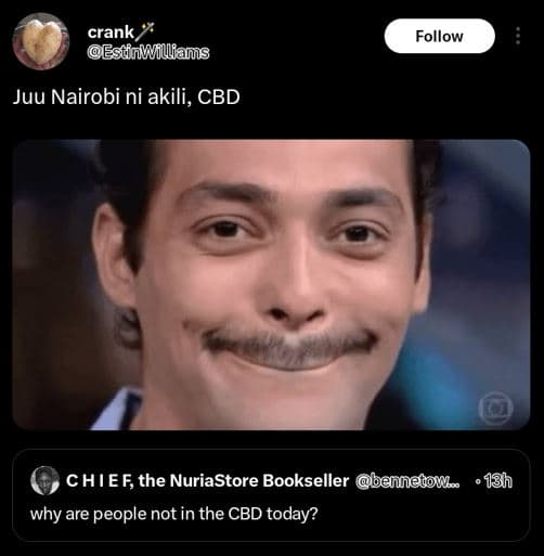 Crank estulwillams follow juu nairobi ni akili, cbd chief the nuriastore booksel