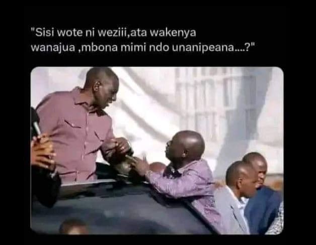 'sisi wote ni weziii,ata wakenya wanajua mbona mimi ndo unanipeana