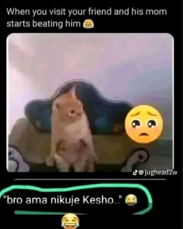 When you visit your friend and his mom starts beating him jjughead2w 'bro ama ni