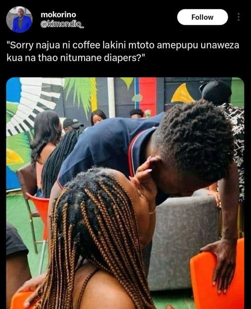 Mokorino kfmondo follow sorry najua ni coffee lakini mtoto amepupu unaweza kua n