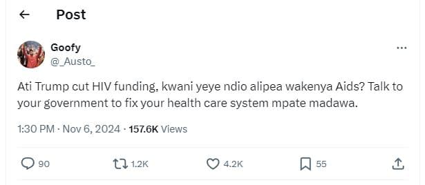 Post goofy _austo_ ati trump cut hiv funding kwani yeye ndio alipea wakenya aids