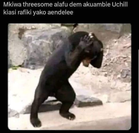 Mkiwa threesome alafu dem akuambie uchill kiasi rafiki yako aendelee