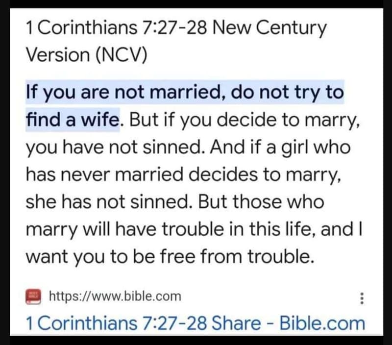 1 corinthians 7.2728 new century version ncv if you are not married do not try t