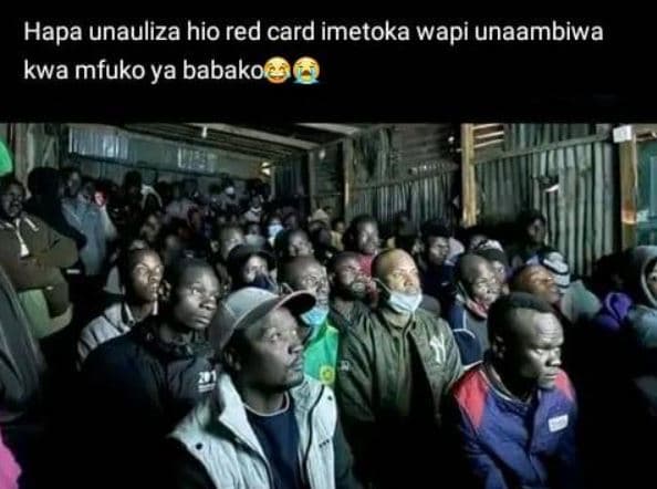 Hapa unauliza hio red card imetoka wapi unaambiwa kwa mfuko ya babako