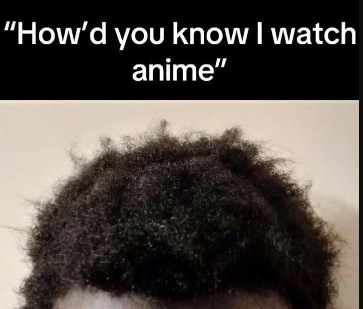How'd you know watch anime