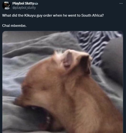 Playboi slutty playboi_slutty what did the kikuyu guy order when he went to sout