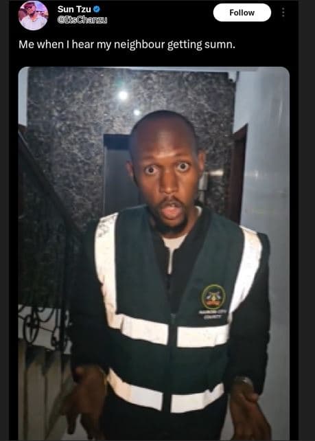 Sun tzu isschanz follow me when hear my neighbour getting sumn.