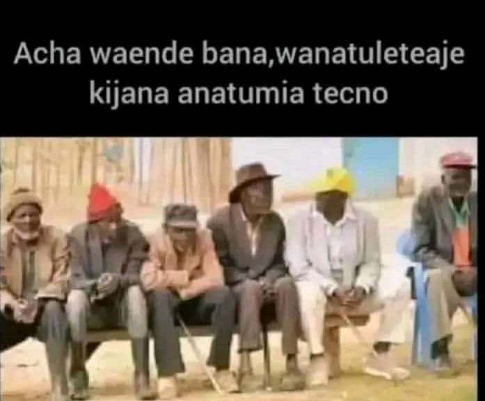 Acha waende bana,wanatuleteaje kijana anatumia tecno