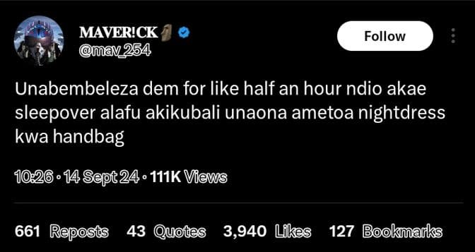 Maver!ck mav 254 follow unabembeleza dem for like half an hour ndio akae sleepov