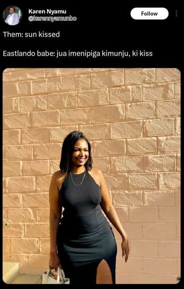 Karen nyamu karenielmunbo follow them sun kissed eastlando babe jua imenipiga ki