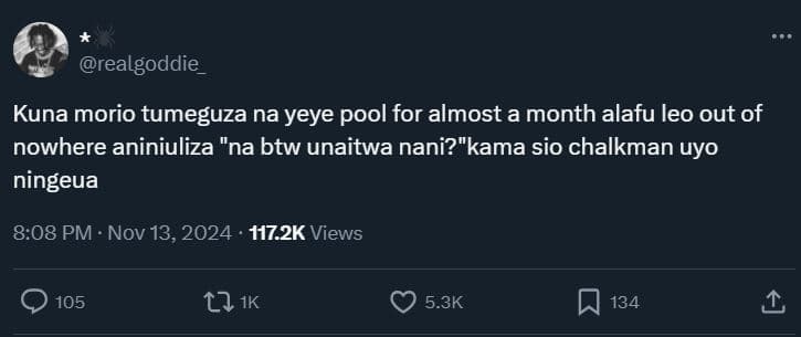 Realgoddie kuna morio tumeguza na yeye pool for almost a month alafu leo out of