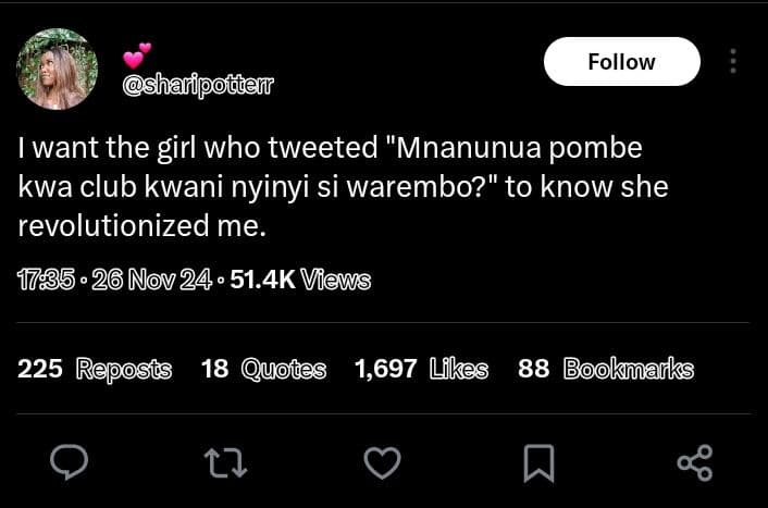 Follow sharipogterr want the girl who tweeted mnanunua pombe kwa club kwani nyin