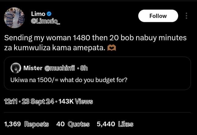 Limo limorio_ follow sending my woman then 20 bob nabuy minutes za kumwuliza kam