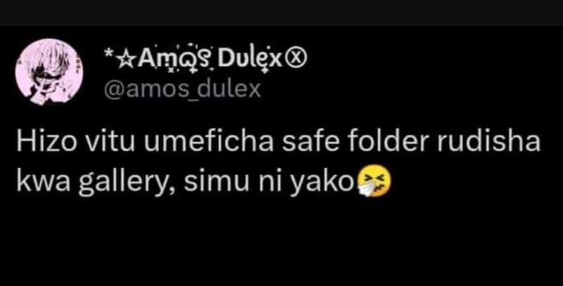 Amo8 dulęx amos_dulex hizo vitu umeficha safe folder rudisha kwa gallery simu ni