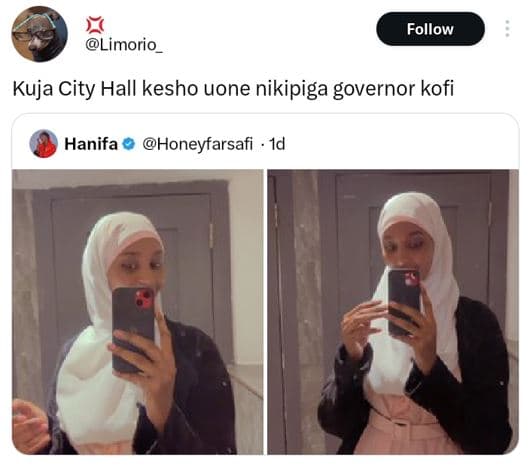 Follow limorio kuja city hall kesho uone nikipiga governor kofi hanifa honeyfars