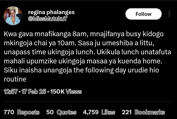 Regina phalanges missmutukyt follow kwa gava mnafikanga 8am, mnajifanya busy kid