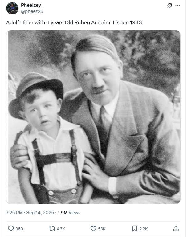 Pheelzey pheez25 adolf hitler with 6 years old ruben amorim. lisbon 7.25 pm sep