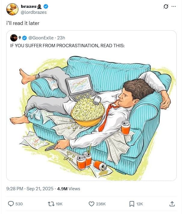 Brazese lordbrazes ill read it later goonexile 23h if you suffer from procrastin