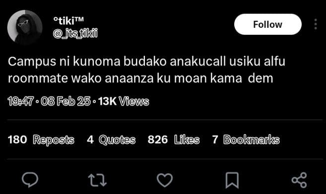 Otikitm rosfikid follow campus ni kunoma budako anakucall usiku alfu roommate wa