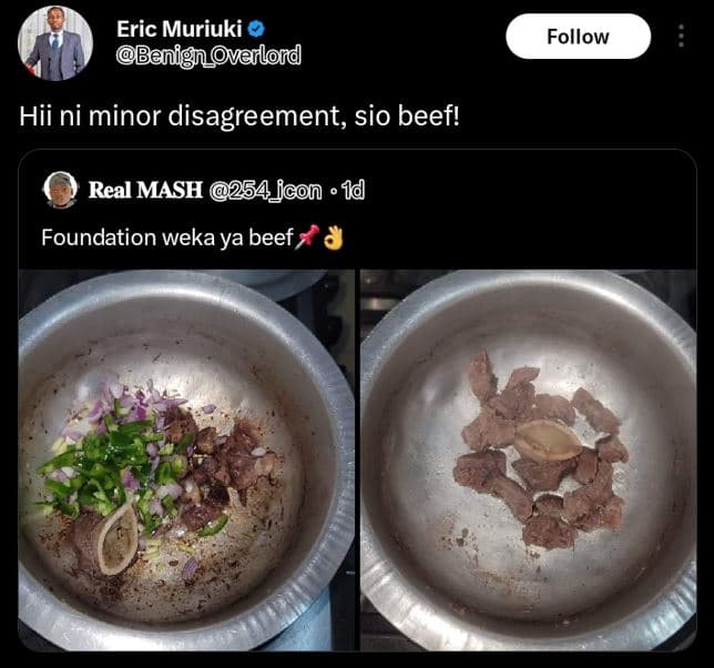 Eric muriuki benig vailond follow hii ni minor disagreement, sio beef! real mash