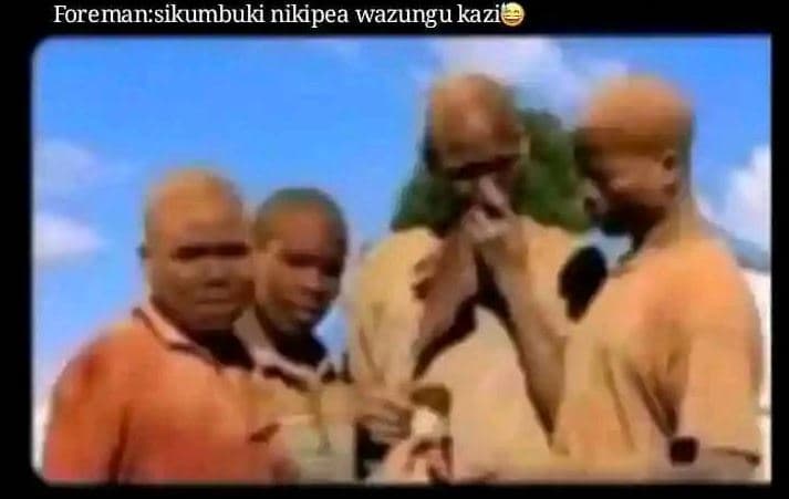 Foremansikumbuki nikipea wazungu kazie