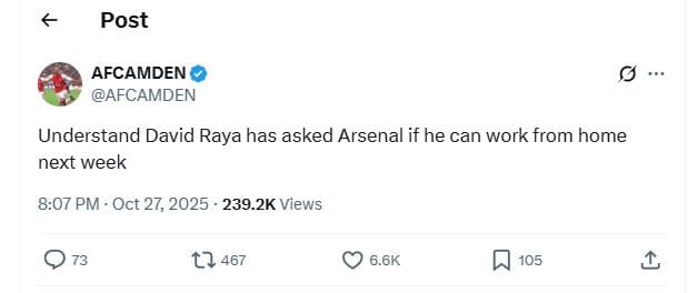 Post afcamden afcamden understand david raya has asked arsenal if he can work fr