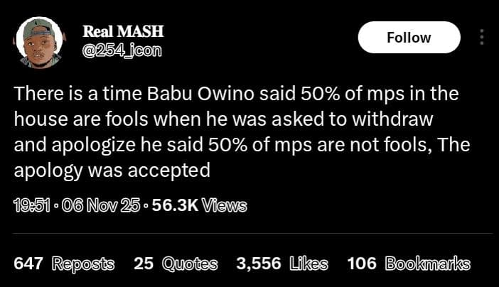 Real mash 254 icon follow there is a time babu owino said 50 of mps in the house