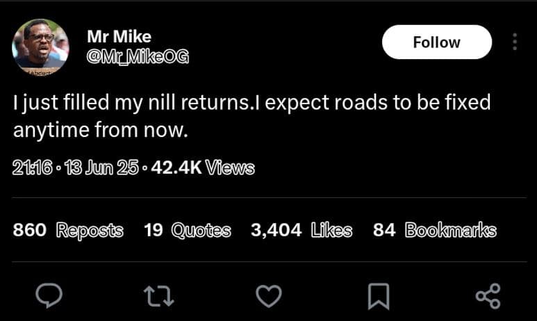 Mr mike mrmmikeog follow ijust filled my nill returns.l expect roads to be fixed