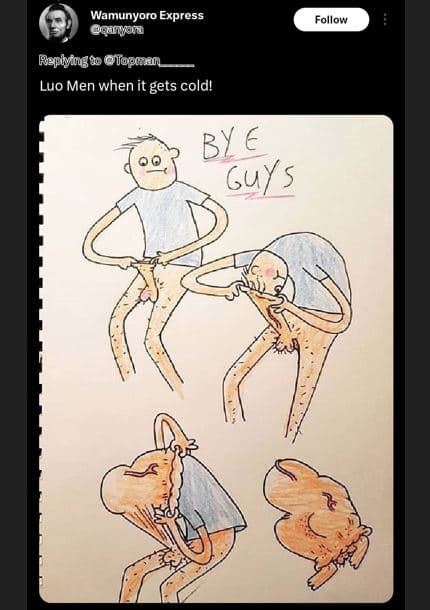 Wamunyoro express oaon follow replogã ohlopuoan luo men when it gets coldi by gu