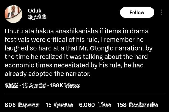 Oduk duk follow uhuru ata hakua anashikanisha if items in drama festivals were c
