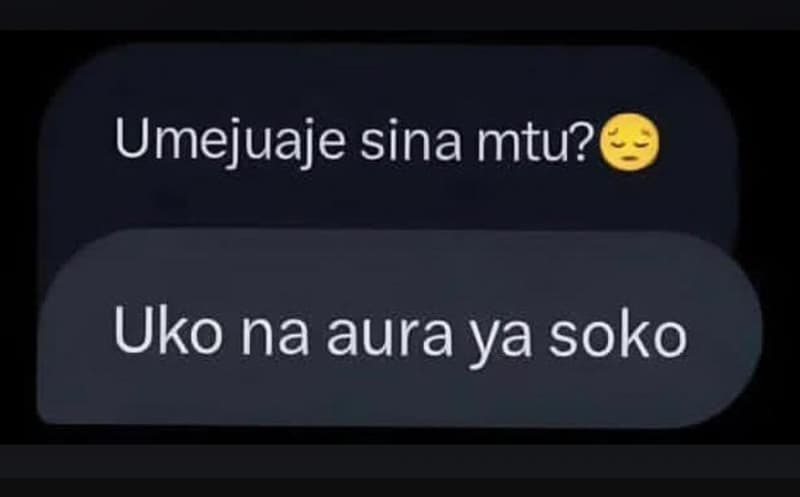 Umejuaje sina mtu? uko na aura ya soko