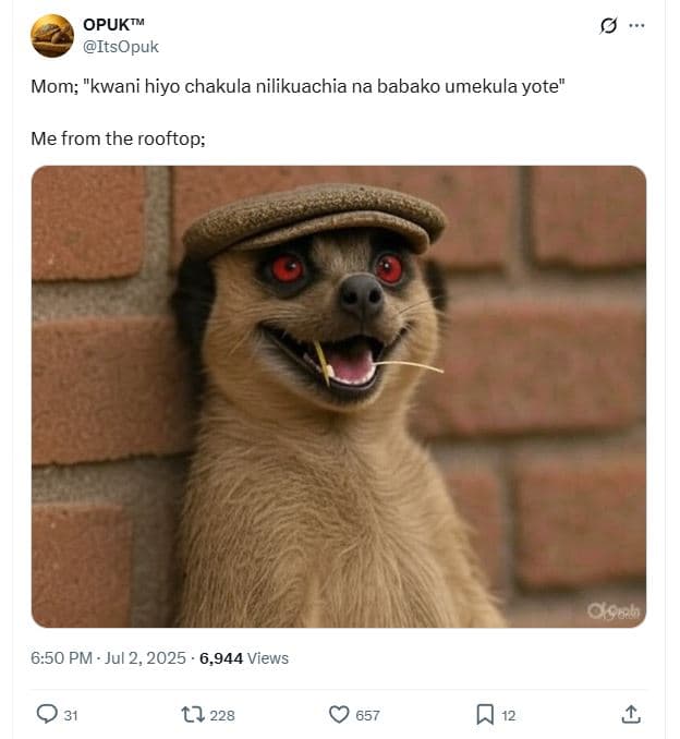 Opuktm itsopuk mom kwani hiyo chakula nilikuachia na babako umekula yote me from